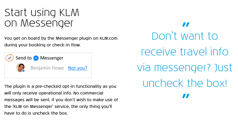The KLM Messenger app opt-in is located inside the booking process The KLM Messenger app opt-in is located inside the booking process