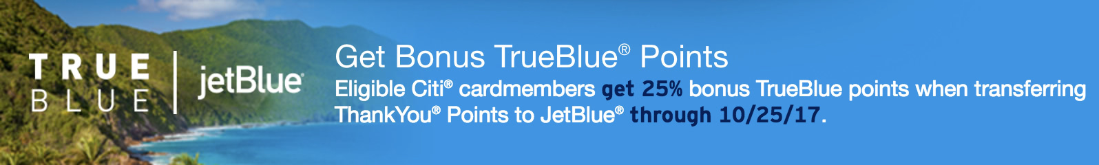 JetBlue TrueBlue 25 Percent Transfer Bonus from ThankYou Points Banner