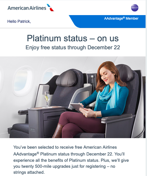 Sometimes American Airlines will give AAdvantage elite status for free!