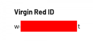 Screenshot of the Virgin Red ID section of my profile; this is the account number used to transfer from Capital One to Virgin Red