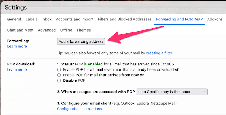 Screenshot showing how set up an forwarding address in Gmail