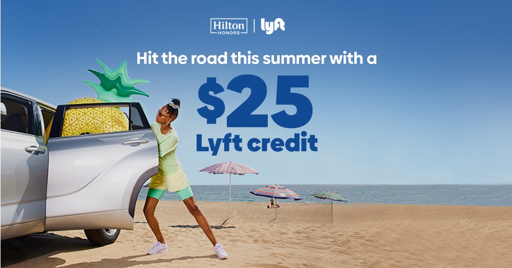 25 Lyft Credit with Hilton Promo