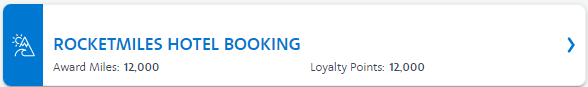 earning statement for 12,000 miles and 12,000 Loyalty Points from Rocketmiles hotel booking