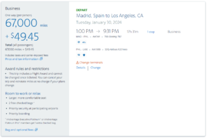 cost of 67,000 miles + taxes and fees for a business-class class flight from Madrid to Los Angeles with American Airlines