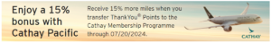 Banner image showing Citi ThankYou points transfer bonus to Cathay Pacific