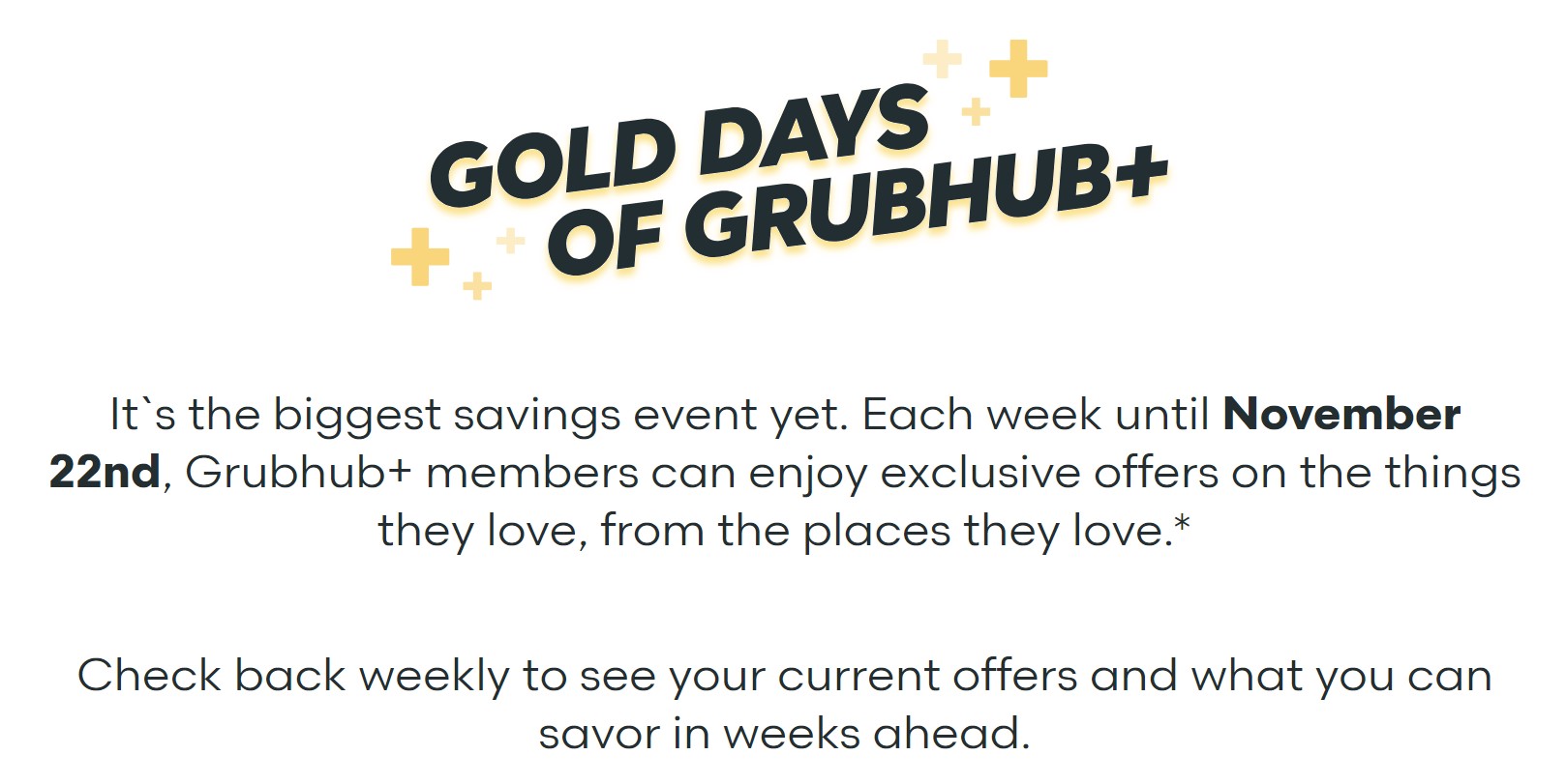 Gold Days of Grubhub Promotion