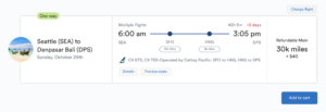 Fly from Seattle to Bali on Alaska Airlines and Cathay Pacific for 30K miles in economy.