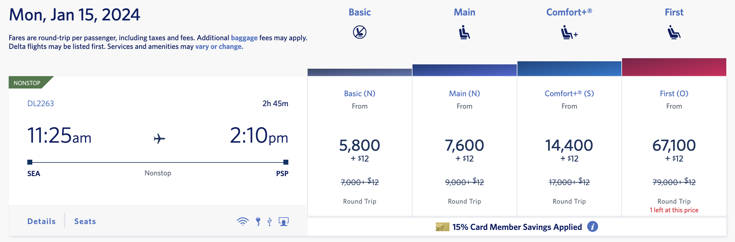 Itinerary from SEA to PSP for 5,800 SkyMiles.