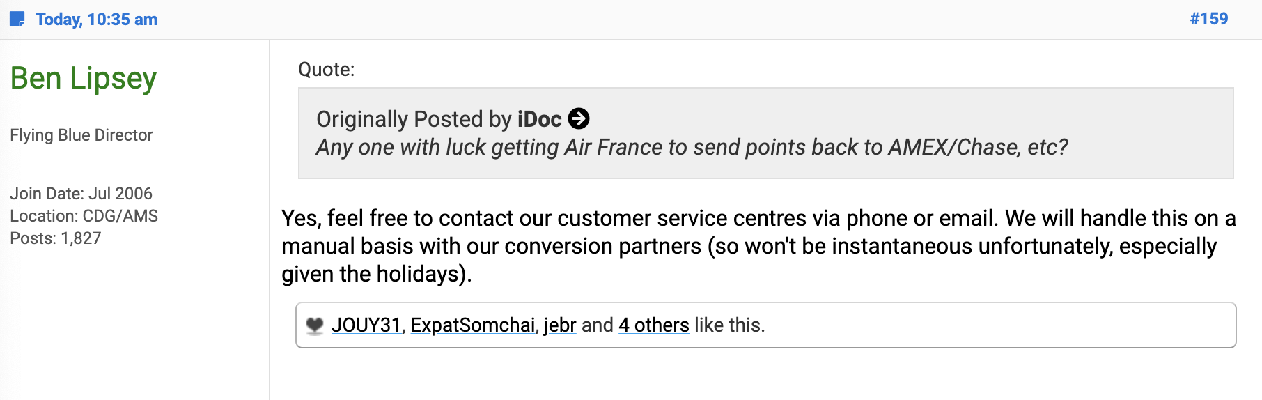 Quote from Flying Blue director: "Yes, feel free to contact our customer service centres via phone or email. We will handle this on a manual basis with our conversion partners (so won't be instantaneous unfortunately, especially given the holidays)."