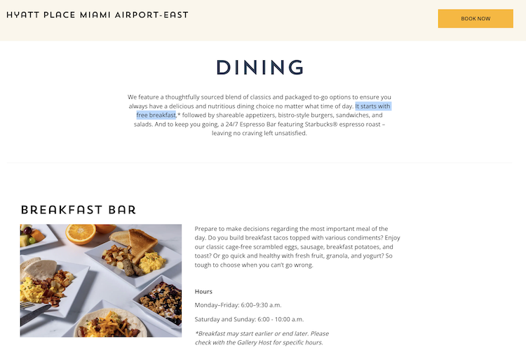 Hyatt Place Miami Airport East website has a mention of free breakfast