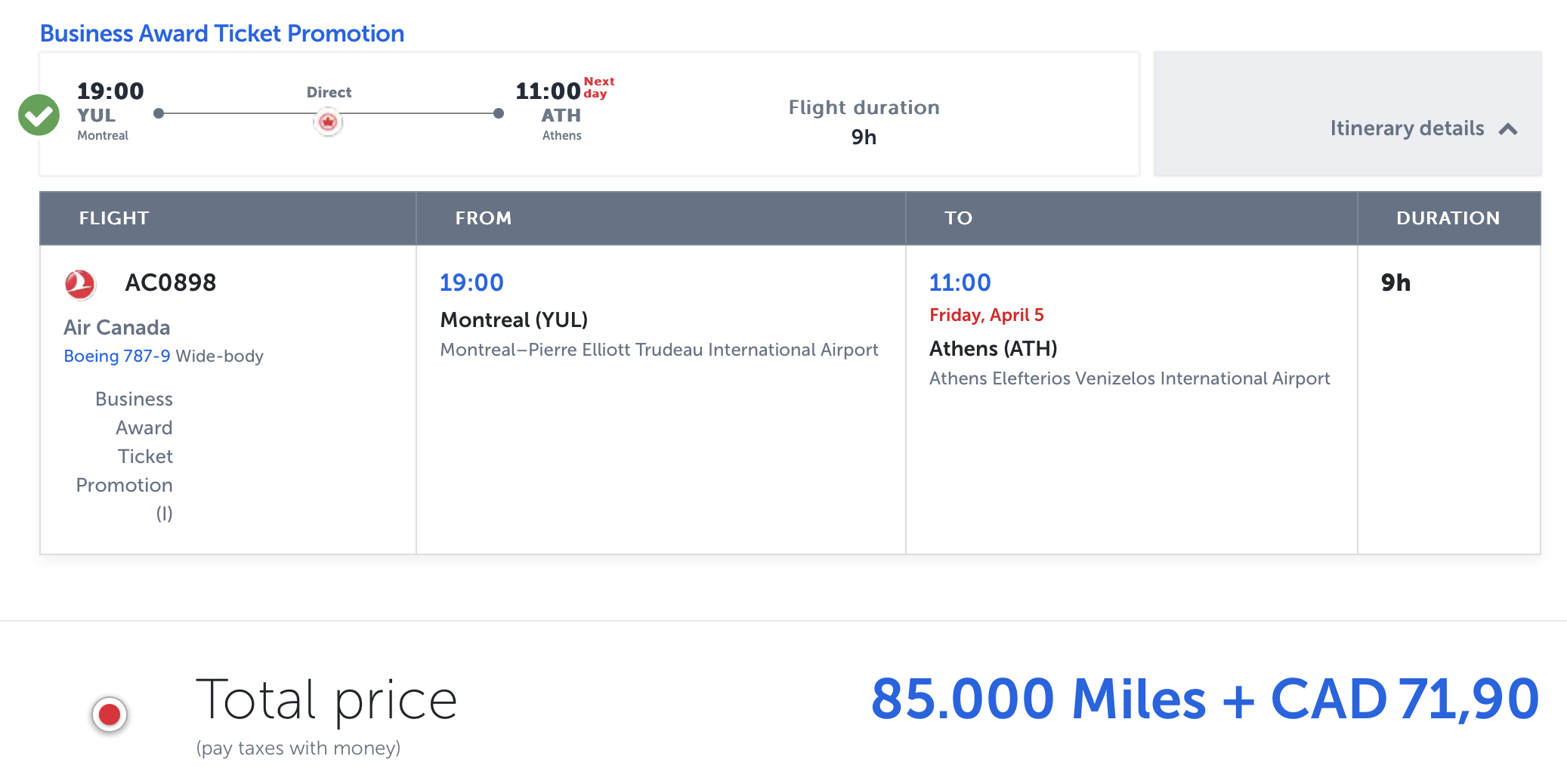 Air Canada award from YUL to ATH bookable with Turkish miles.