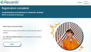 Image showing registration with e-Rewards is complete and to begin the new member questionnaire survey.