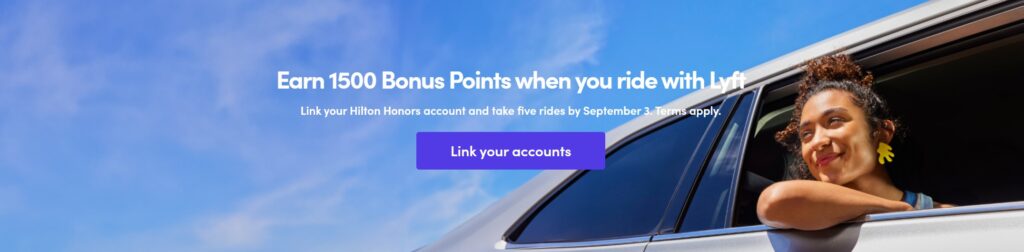 Link Hilton and Lyft for 1,500 Bonus Points