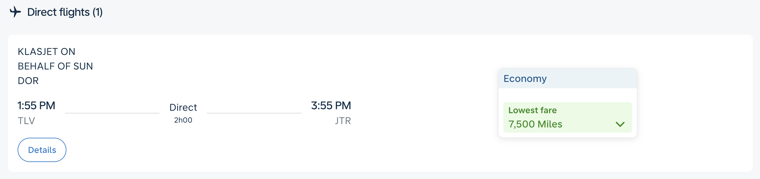 El Al flight from TLV to JTR bookable with Flying Blue miles.