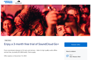 SoundCloud Go+ 3-month free trail for Amex cardholders.
