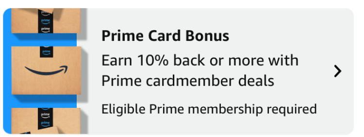 A screen shot from Amazon prime showing the card bonuses