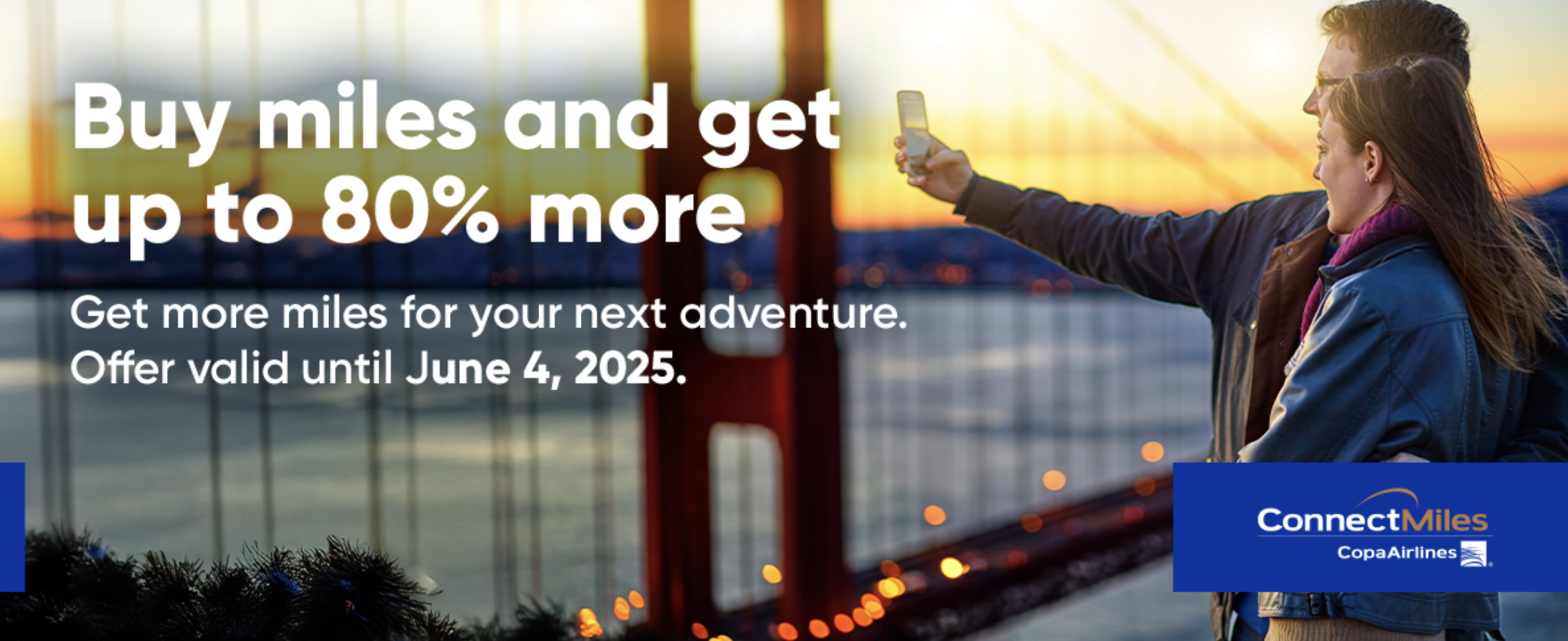 Buy ConnectMiles with up to an 80% bonus.