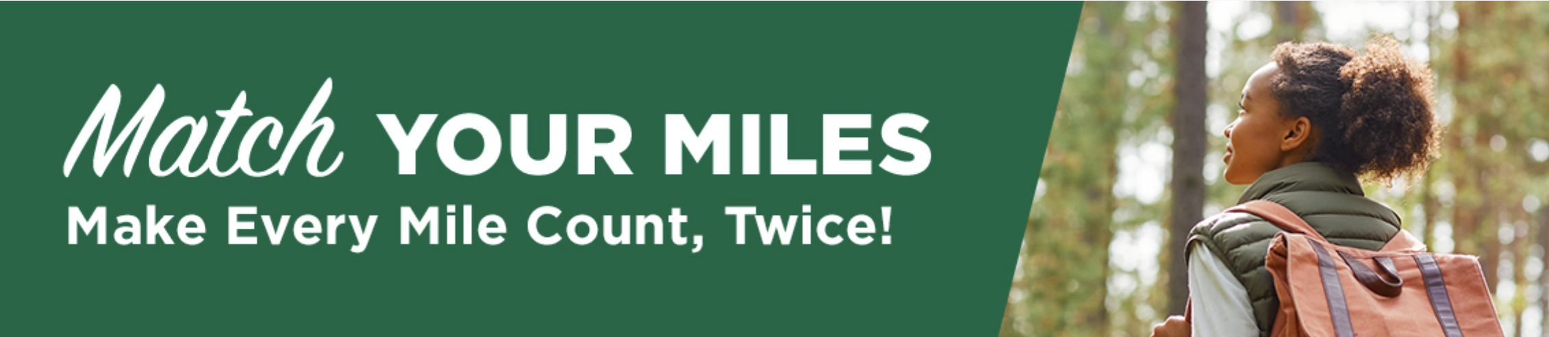 A screenshot of the Match Your Miles Frontier banner
