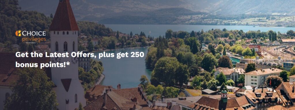 Choice 250 Points Email Sign-up Bonus