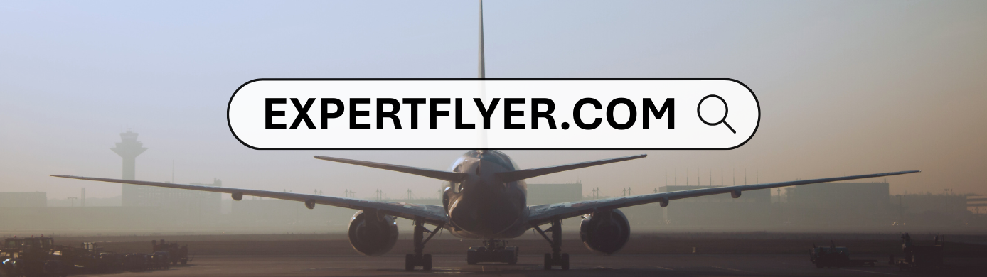 The Ultimate Guide to ExpertFlyer: How to Find Award Space, Upgrades, Seat Maps, and More