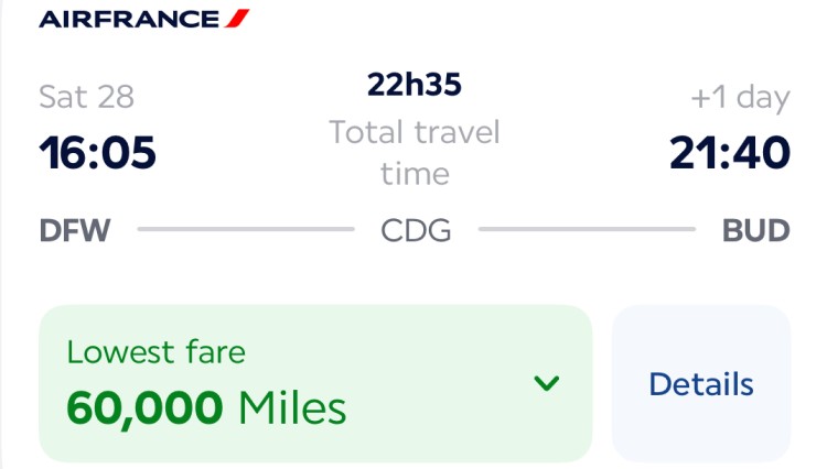 An Air France redemption of 60,000 points for a flight from Dallas to Budapest.