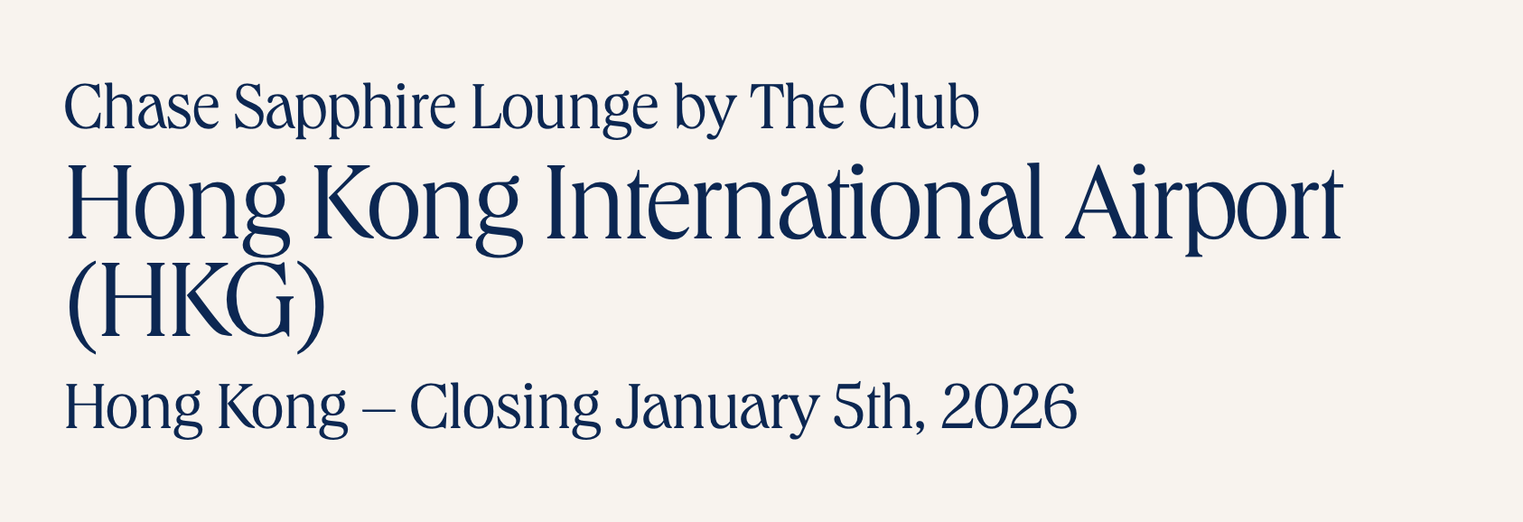 Hong Kong Chase Sapphire Lounge closing January 5, 2026