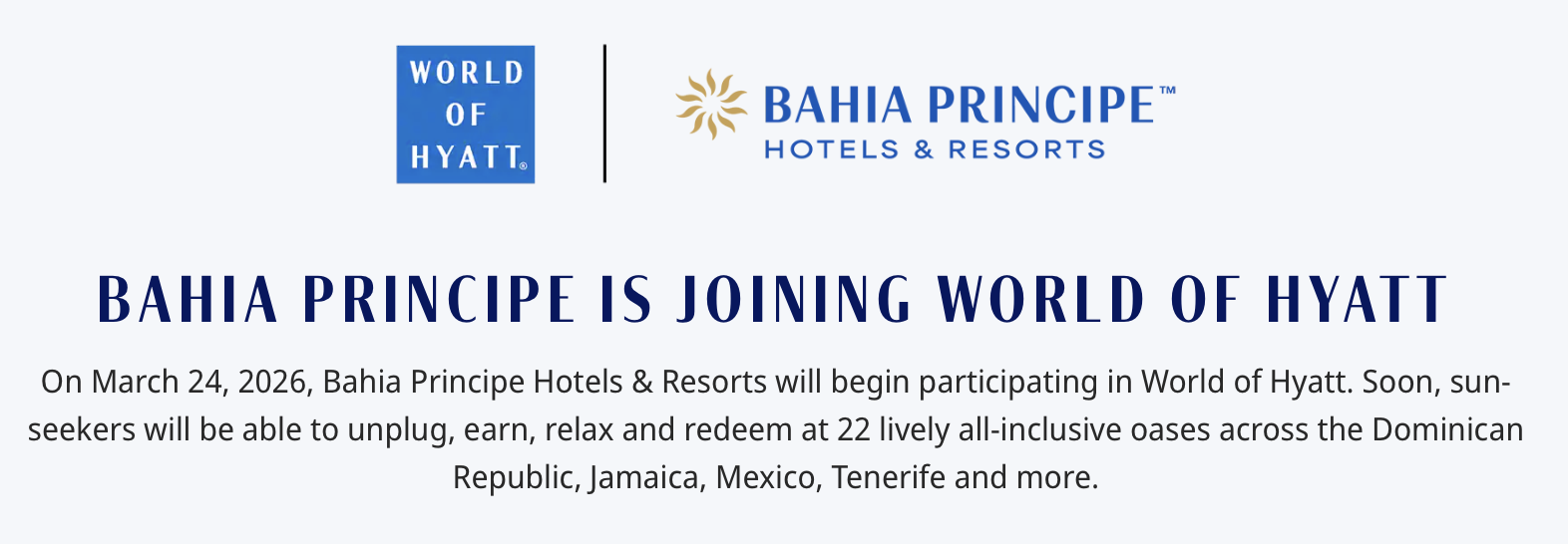 Bahia Principe joining World of Hyatt