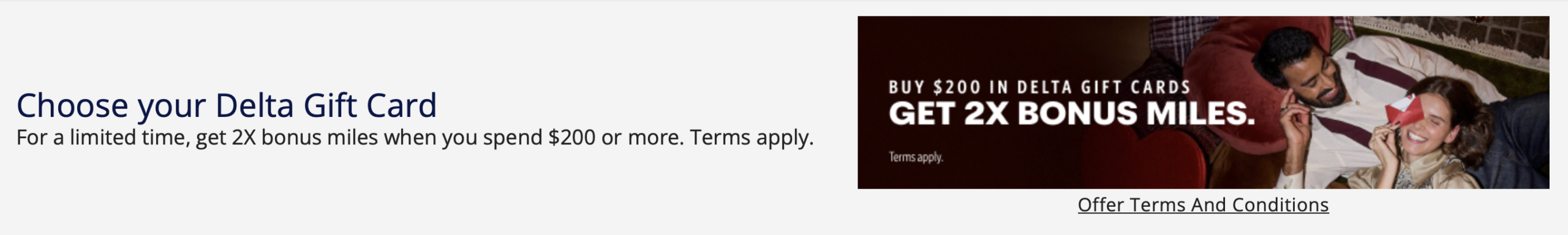 Earn 2X bonus miles on Delta gift card purchases of $200 or more. 