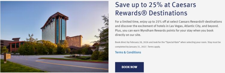 Wyndham 25 Off at Caesars Rewards Destinations