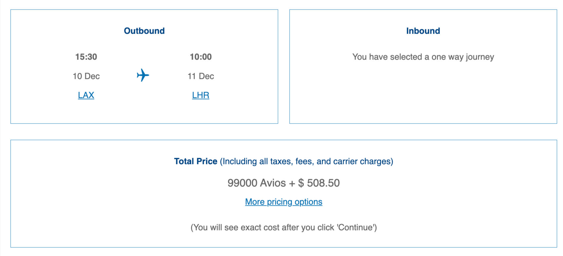 A British Airways business class award flight for 99,000 Avios and $508 in carrier-imposed fees.