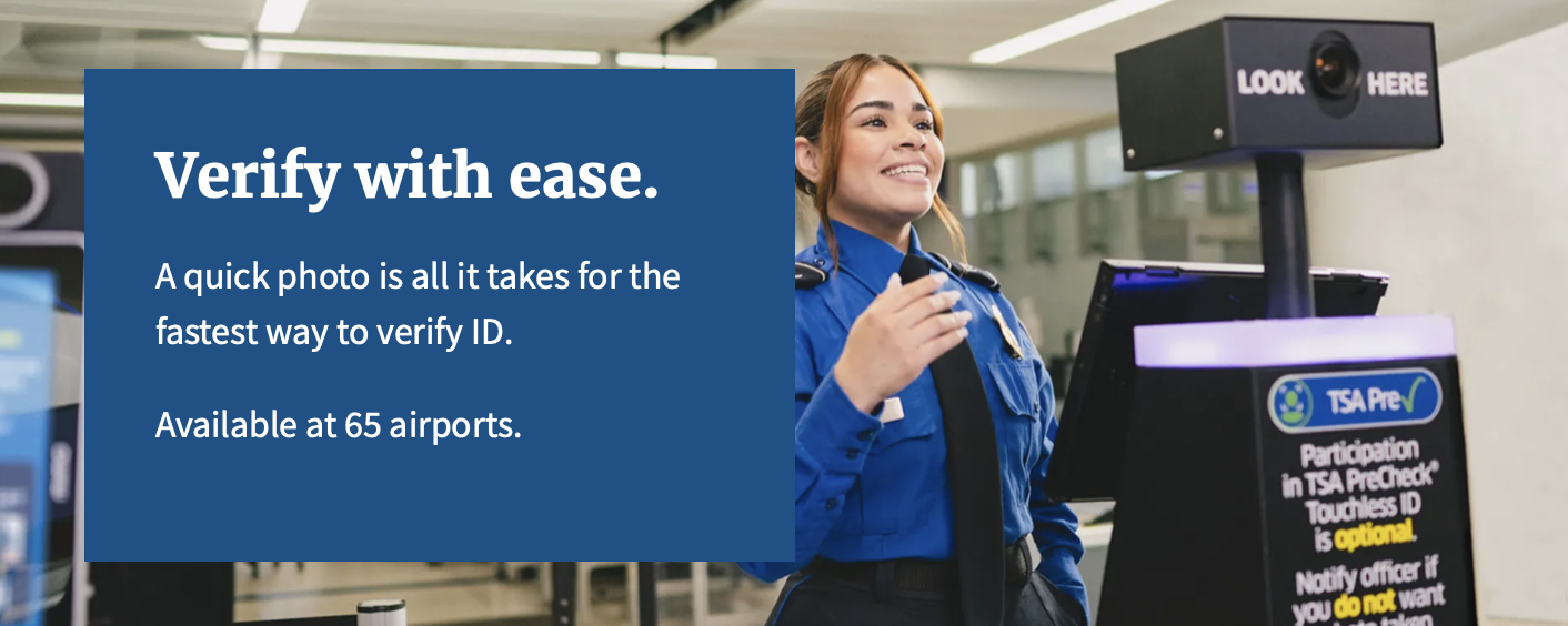 Verify your ID with TSA PreCheck Touchless ID